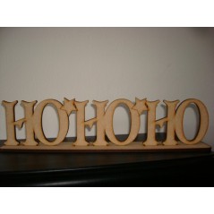 4mm MDF HoHoHo on Plinth Christmas Quotes & Signs