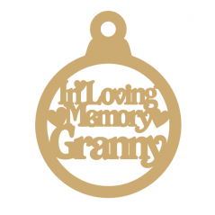 3mm MDF In Loving Memory Granny Bauble Christmas Baubles