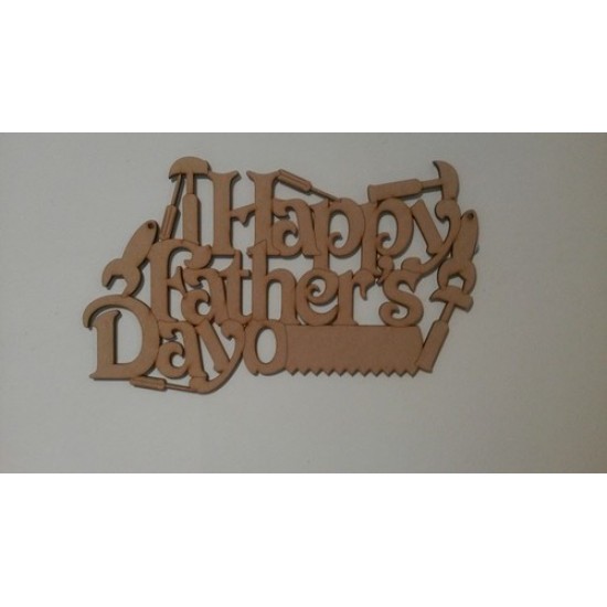 3mm MDF Happy Father's Day hanging plaque with tools Fathers Day