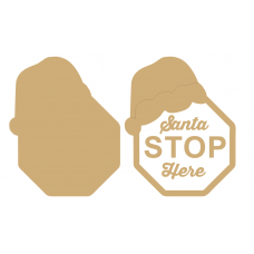 3mm MDF Santa Stop Here With Hat (3 piece hanging sign) Christmas Quotes & Signs