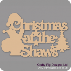 3mm MDF Christmas at the (NAME) sign with hat, santa & tree shapes Personalised and Bespoke