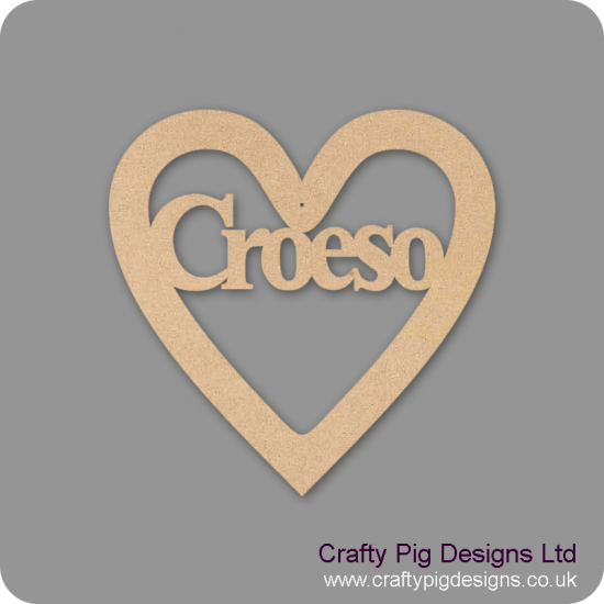 3mm MDF Croeso In A Heart Hearts With Words