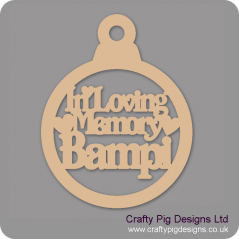 3mm MDF In Loving Memory Bampi Bauble Christmas Baubles