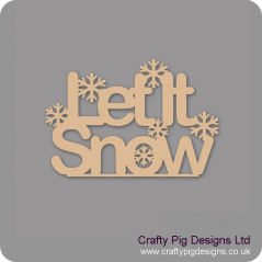 3mm MDF Let It Snow With Snowflakes - freestanding plinth 