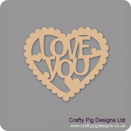 3mm MDF Love You In Scalloped Heart Hearts With Words
