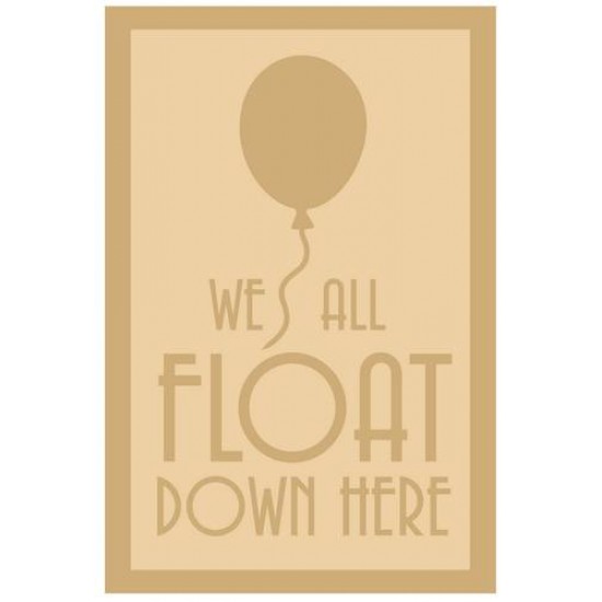 3 and 4mm Layered Plaque - We All Float Down Here Style 2 Layered Designs
