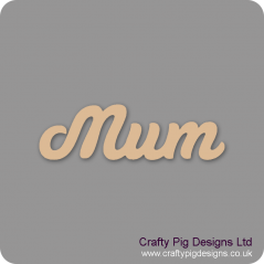 3mm MDF Mum Word Joined In Susa Font Joined Words