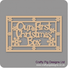 3mm MDF Rectangular - Our First Christmas Box Topper - With Snowflake Border Christmas Shapes