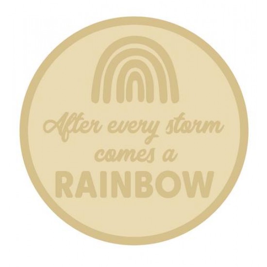 3mm Layered Circle Plaque - After Every Storm Comes A Rainbow Personalised and Bespoke