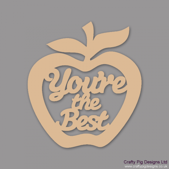 3mm MDF You're the best - Hanging Apple Teachers