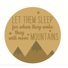 3mm mdf LayeredCircle - Let Them Sleep For When They Wake Quotes & Phrases