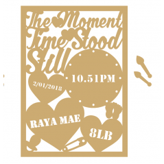 3mm MDF The Moment Time Stood Still Plaque Baby Shapes