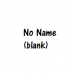 No Name - Blank 