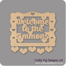 3mm MDF Personalised Welcome Sign With Hanging Hearts Quotes & Phrases