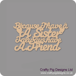 BECAUSE-I-HAVE-A-SISTER