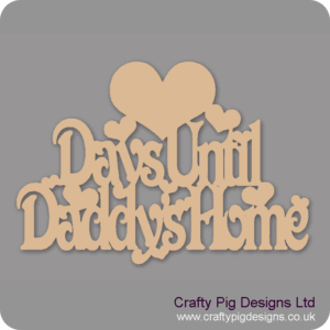DAYS-UNTIL-DADDYS-HOME-WITH-HEART