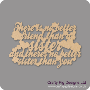THERE-IS-NO-BETTER-FRIEND-THAN-A-SISTER-3