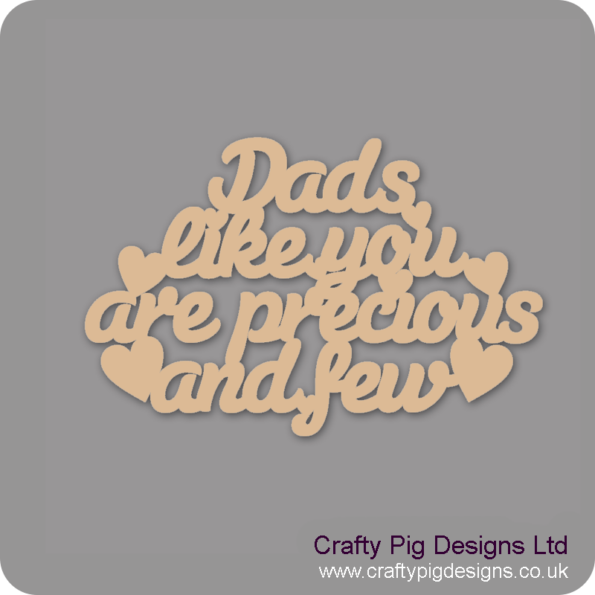 DADS-LIKE-YOU-ARE-PRECIOUS