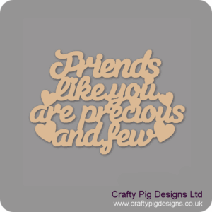 FRIENDS-LIKE-YOU-ARE-PRECIOUS