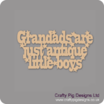 GRANDADS-ARE-JUST-ANTIQUE-LITTLE-BOYS