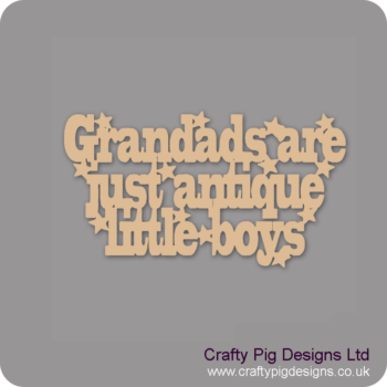 GRANDADS-ARE-JUST-ANTIQUE-LITTLE-BOYS