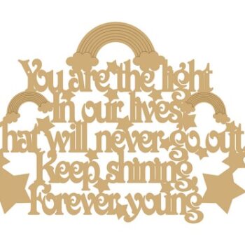 You_are_the_light_in_our_lives_that_will_never_go_out_keep_shining_forever_young