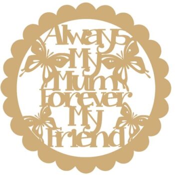 Always_my_mum,_forever_my_friend_-_scallop_circle