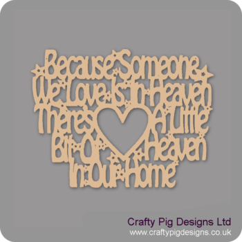 BECAUSE-SOMEONE-WE-LOVE-IS-IN-HEAVEN-HEART-CUT-OUT