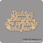 Daddys-like-you-are-precious-and-few