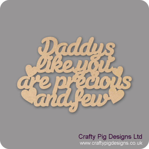 Daddys-like-you-are-precious-and-few