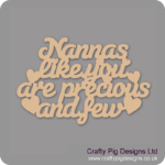 NANNAS-LIKE-YOU-ARE-PRECIOUS