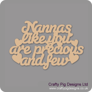 NANNAS-LIKE-YOU-ARE-PRECIOUS