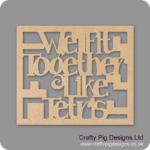 WE-FIT-TOGETHER-LIKE-TETRIS