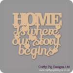 HOME-IS-WHERE-OUR-STORY-BEGINS