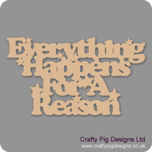 EVERYTHING-HAPPENS-FOR-A-REASON