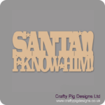 SANTA-I-KNOW-HIM