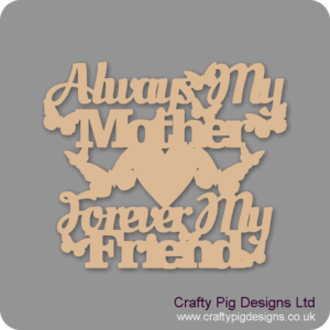 ALWAYS-MY-MOTHER-FOREVER-MY-FRIEND