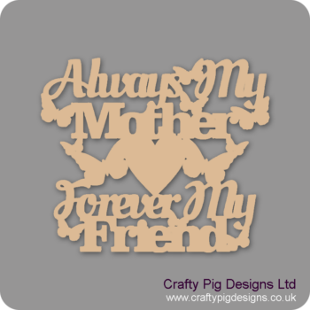 ALWAYS-MY-MOTHER-FOREVER-MY-FRIEND