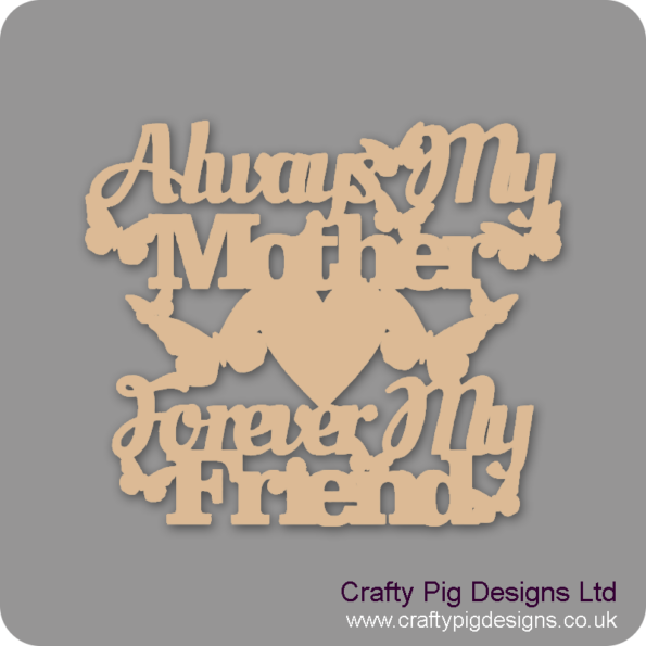 ALWAYS-MY-MOTHER-FOREVER-MY-FRIEND