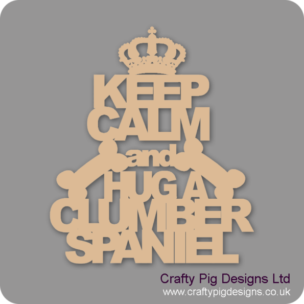 KEEP-CALM-AND-HUG-A-CLUMBER-SPANIEL