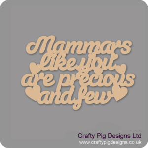 MAMMARS-LIKE-YOU-ARE-PRECIOUS