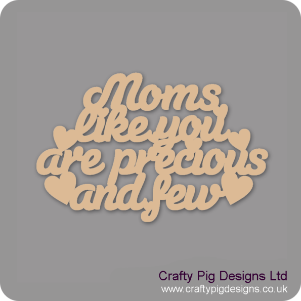 MOMS-LIKE-YOU-ARE-PRECIOUS