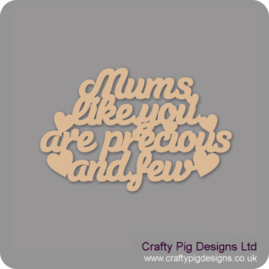 MUMS-LIKE-YOU-ARE-PRECIOUS