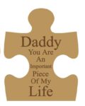 Daddy_you_are_an_important_piece_of_my_life_freestanding