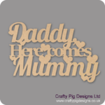 daddy-here-comes-mummy