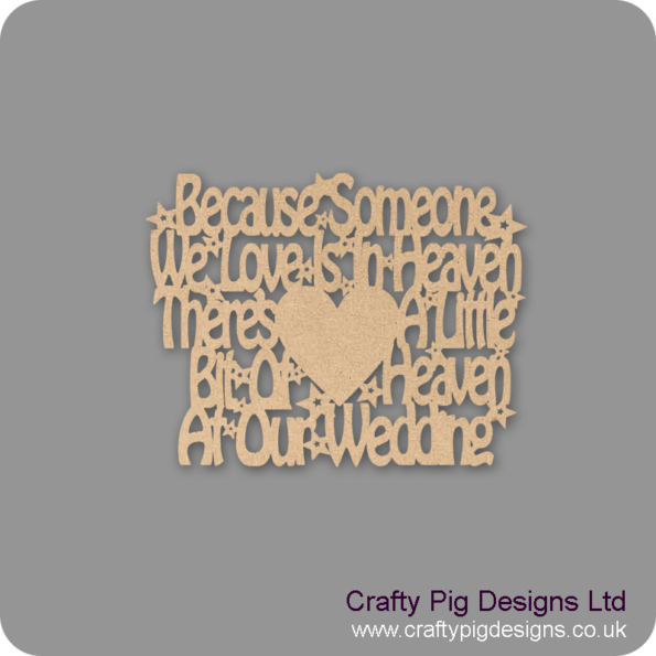 because-someone-we-love-is-in-heave---wedding