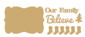 our_family_believe_with_stocking_with_holes