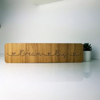 19mm OAK VENEER Engraved Dream Big Block