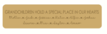 18mm mdf or 19mm OAK VENEER Engraved Grandchildren Hold A Special Place In Our Hearts sign (Style 1)