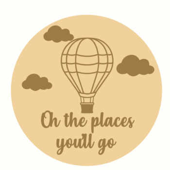 3mm mdf Layered Circle - Oh The Places You'll Go
